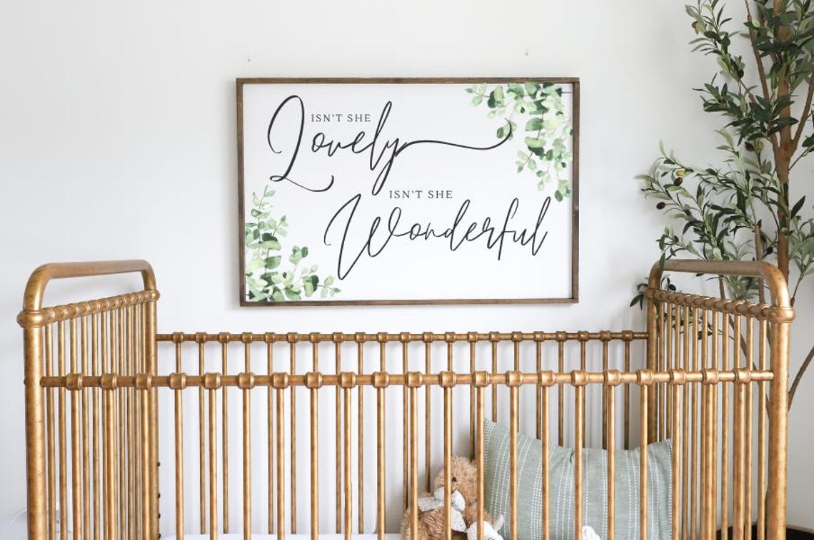 Isn't She Lovely Isn't She Wonderful Nursery Greenery Sign Poster