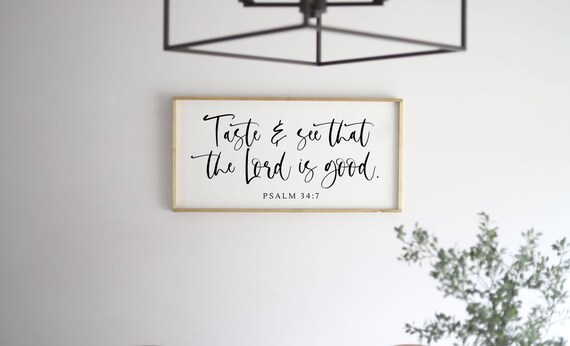 Taste and See That the Lord Is Good Psalm Poster for Kitchen Decor