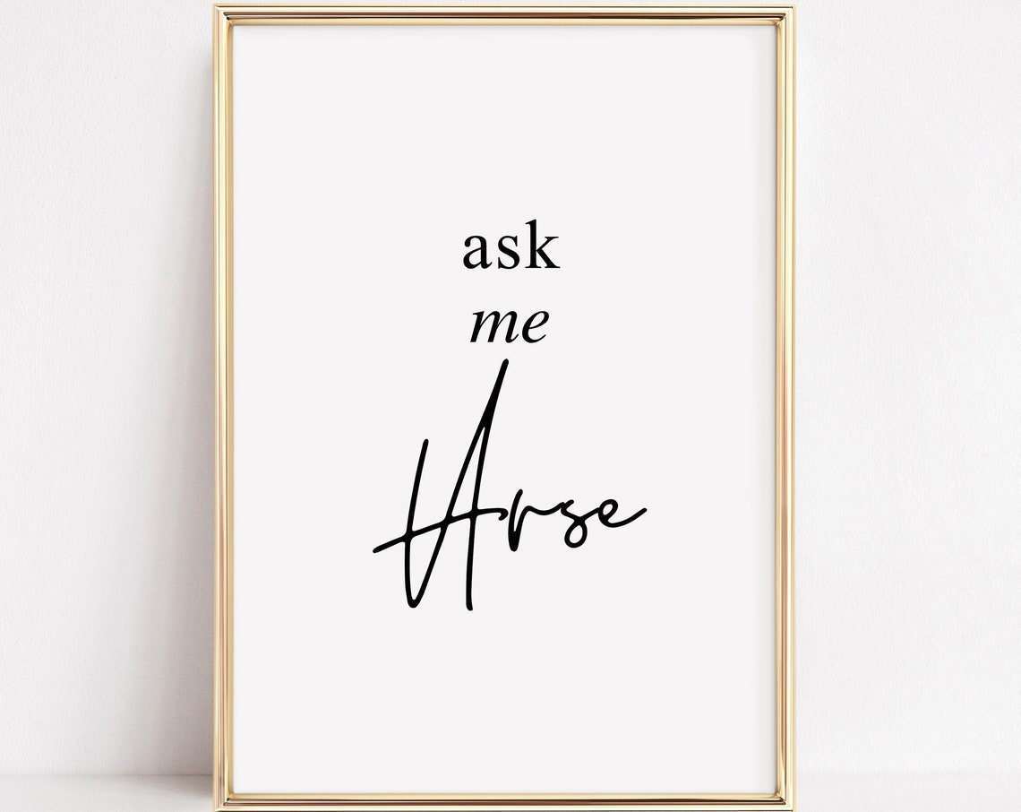 Ask Me Arse Funny Irish Quote Minimalist Typography Wall Decor Poster