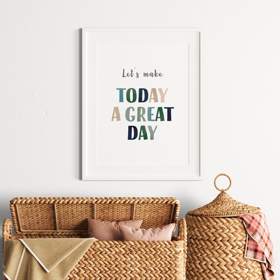 Lets Make Today A Great Day Rainbow Quote Classroom Decor Poster
