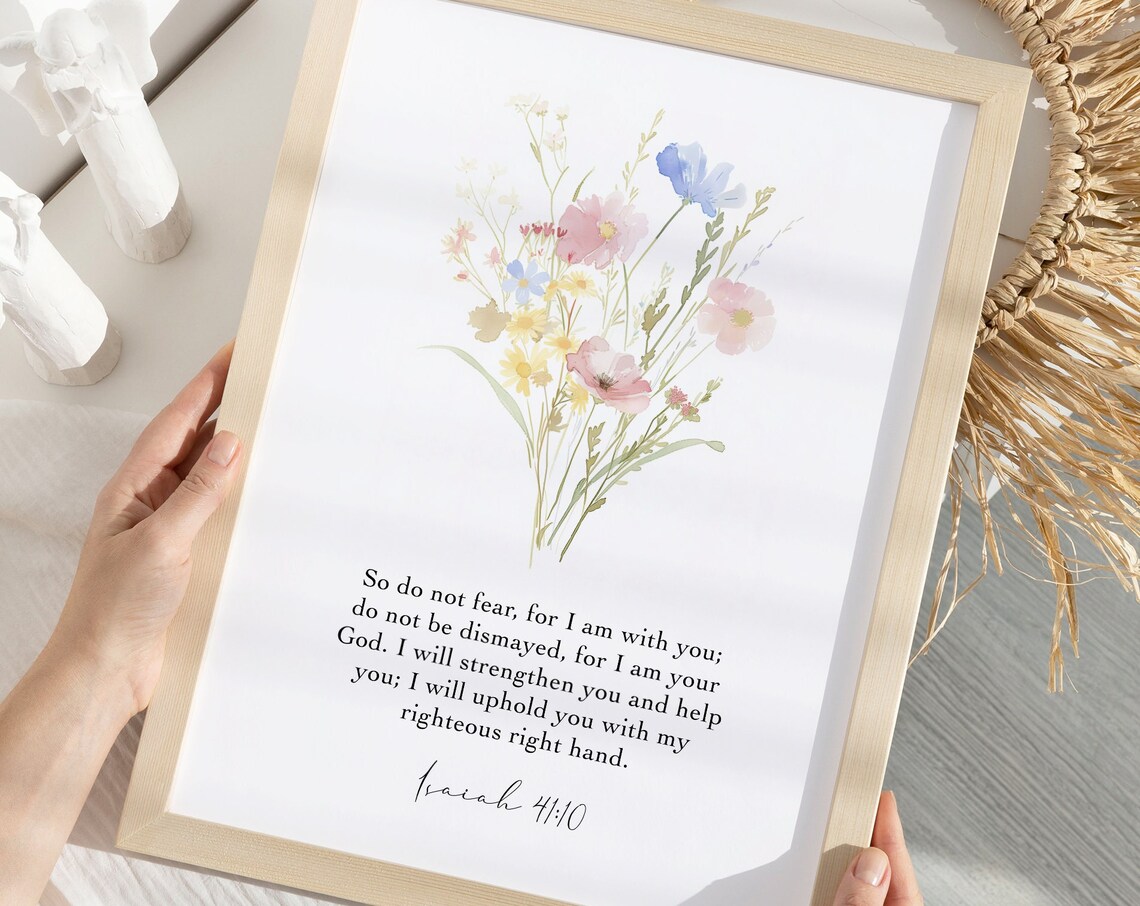 Isaiah 41:10 Faith Quote Scripture Art Print