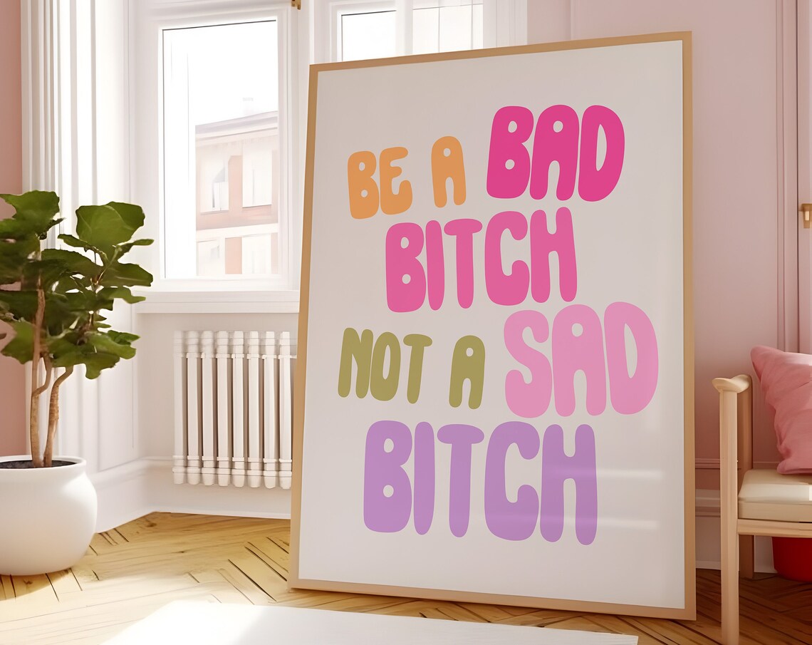 Bad Bitch Typography Art Print, Funky Bedroom Decor