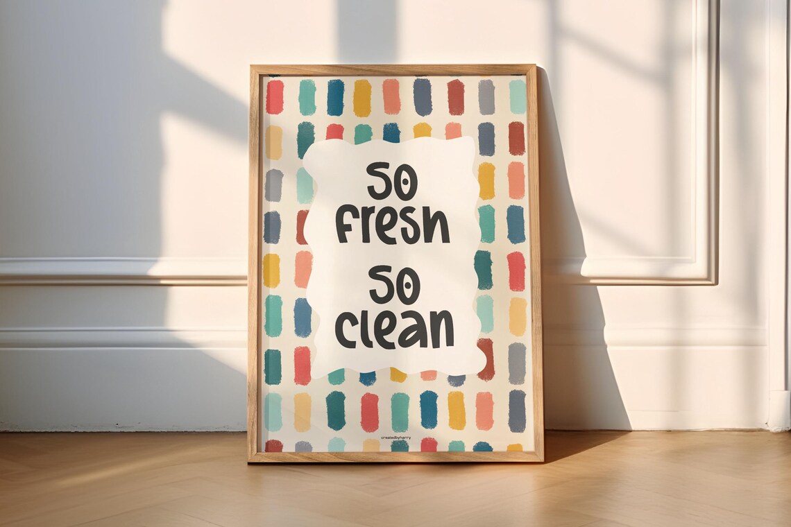 So Fresh Clean Colorful Home Decor Poster