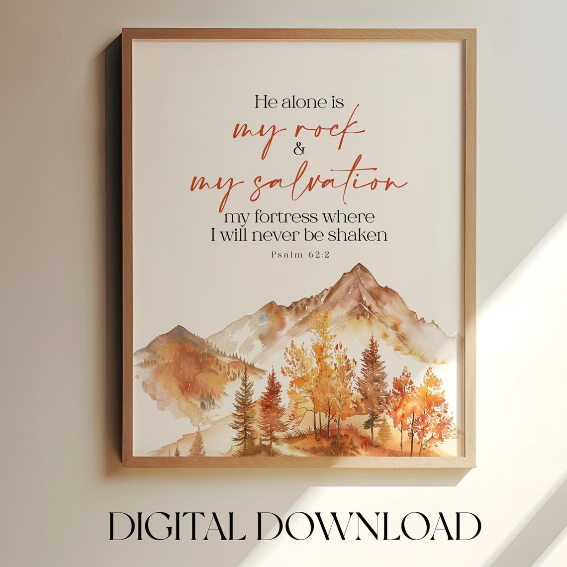 Psalm 62:2 Autumn Mountains Watercolor Art Print