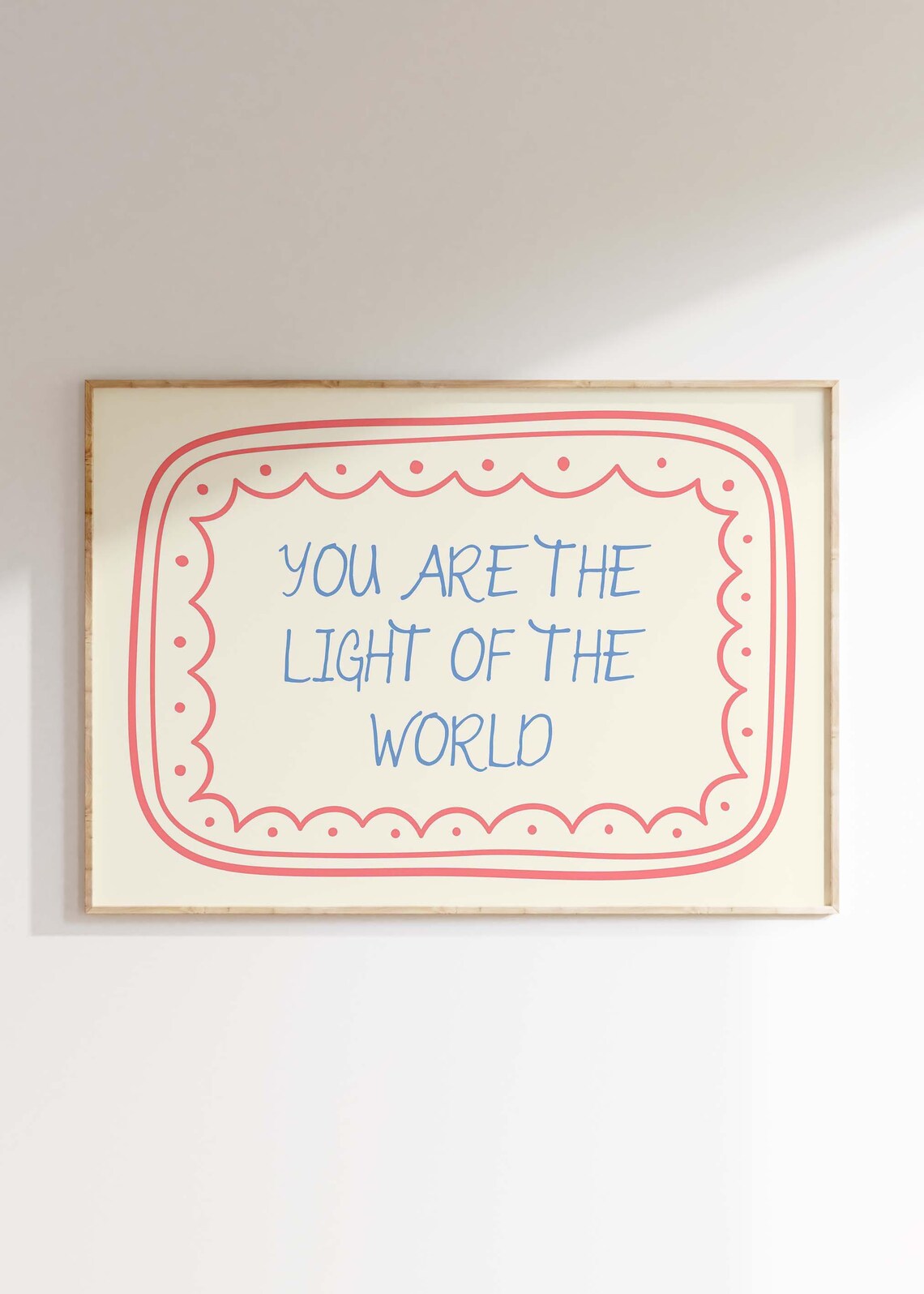 You Are the Light of the World Hand Lettered Bible Quote Poster