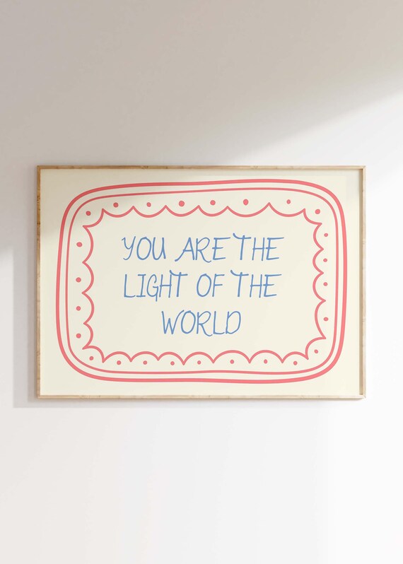 You Are the Light of the World Hand Lettered Bible Quote Poster