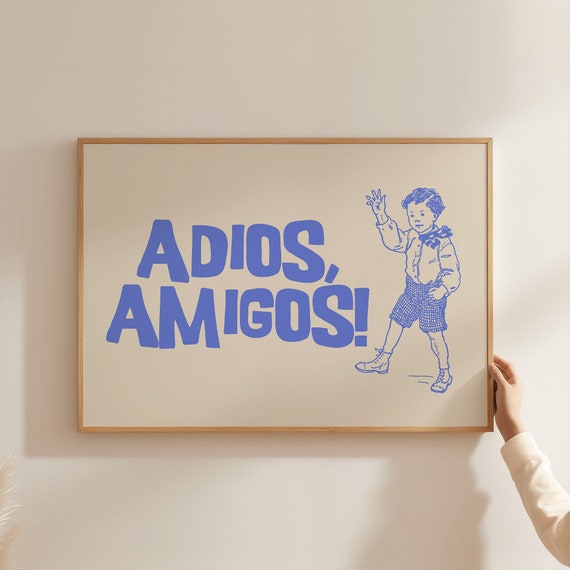 Adios Amigos Print Vintage Poster Trendy Horizontal Spanish Wall Art Retro Cute Quote Minimalist Home Decor Blue