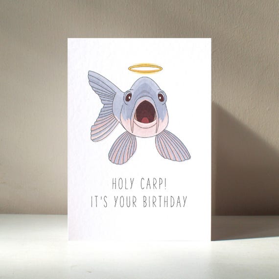 Holy Carp A6 Personalised Fish Fishing Ocean Sea Relgious Animal Pescatarian Rude Silly Funny Pun Happy Birthday Love Greeting Card