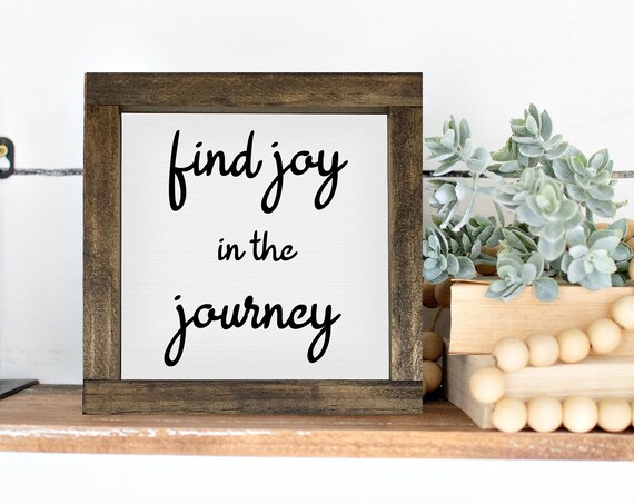 Find Joy in the Journey Inspirational Script Farmhouse Poster