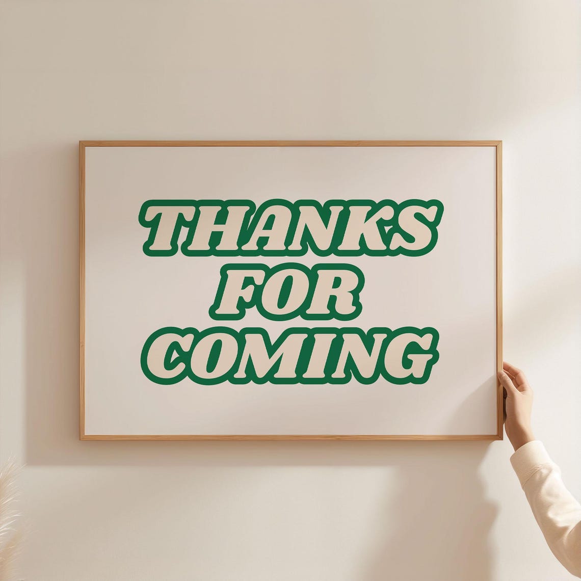 Thanks For Coming Green Retro Bold Typography Party Decor Poster