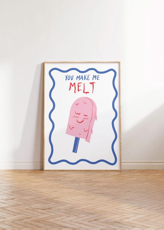 Retro Cute Valentine Quote Wall Art You Make Me Melt Typography Pink Blue