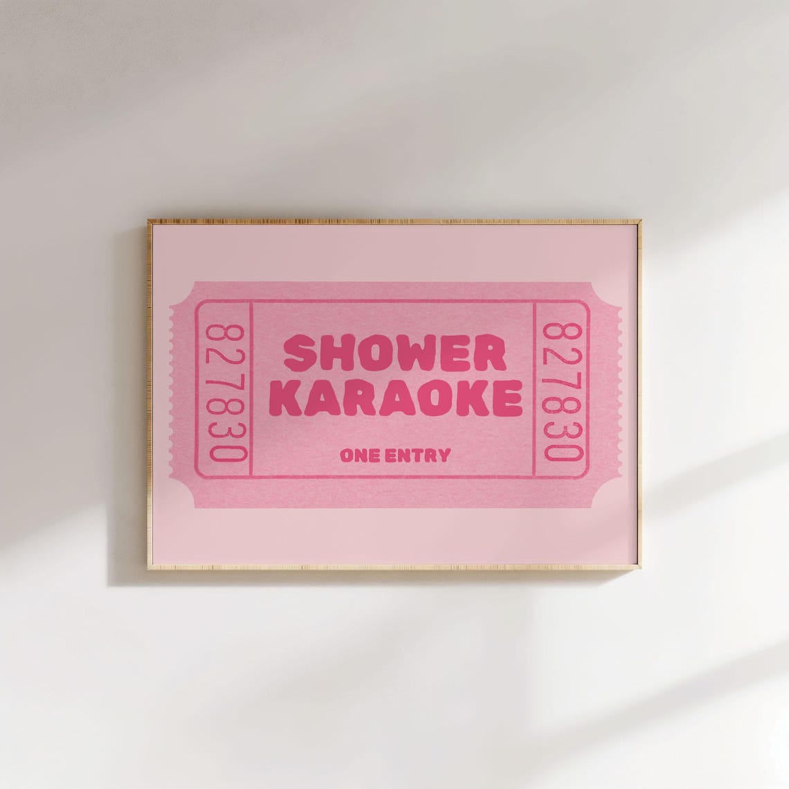 Shower Karaoke One Entry Pink Admit Ticket Funny Bathroom Wall Art