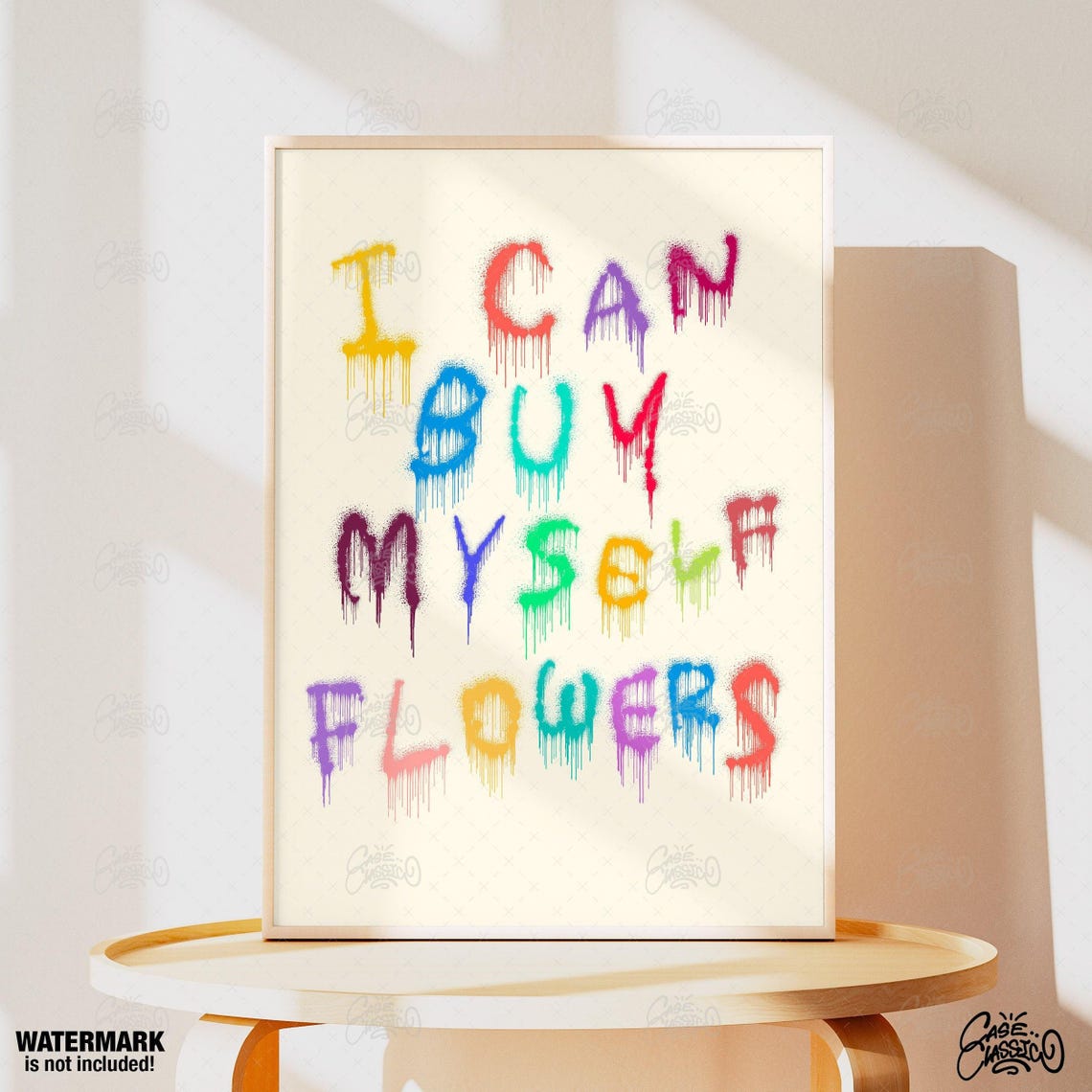 I Can Buy Myself Flowers Rainbow Drip Spray Letter Quote Poster - Image 4
