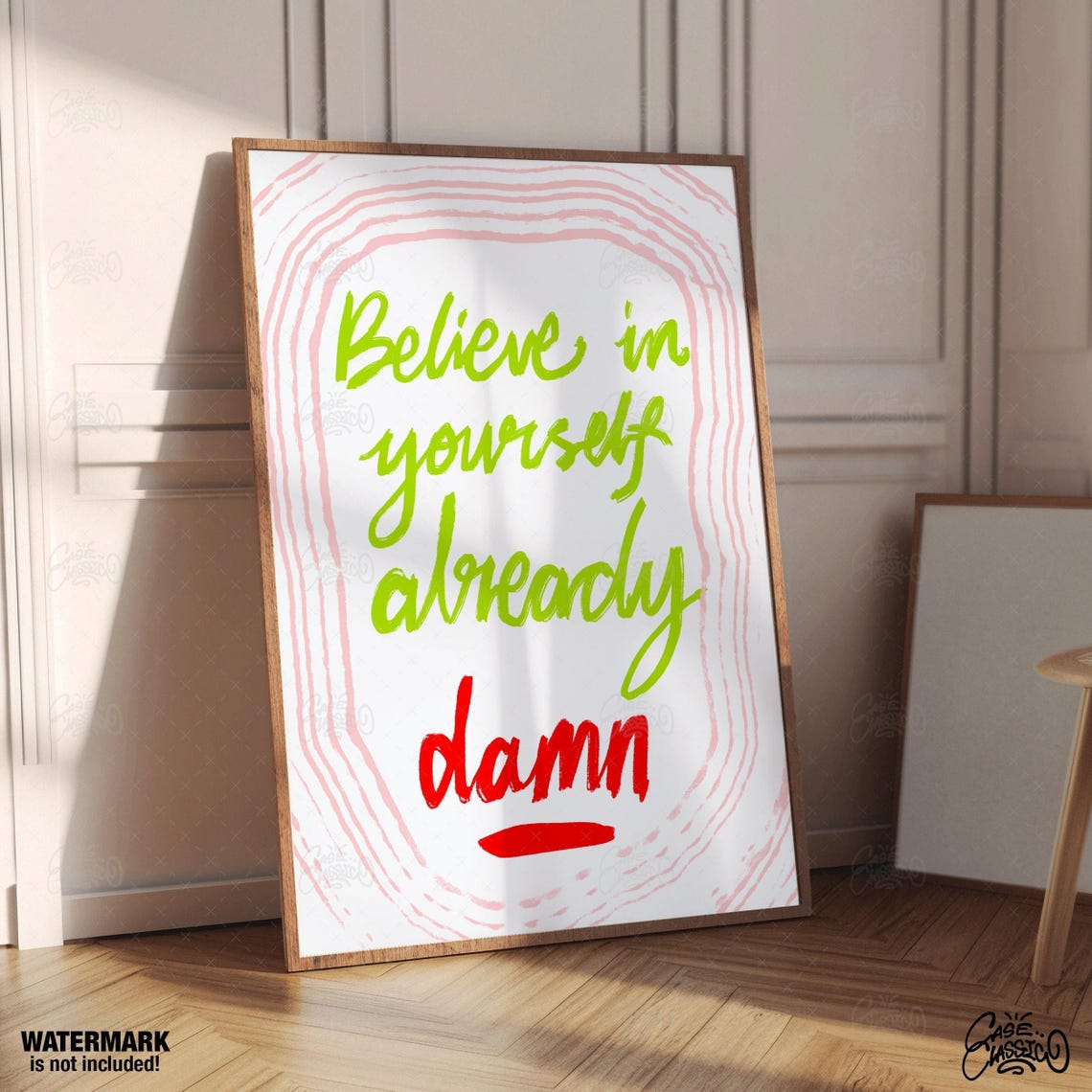 Believe in Yourself Already Damn Green Script Quote Wall Art - Image 4