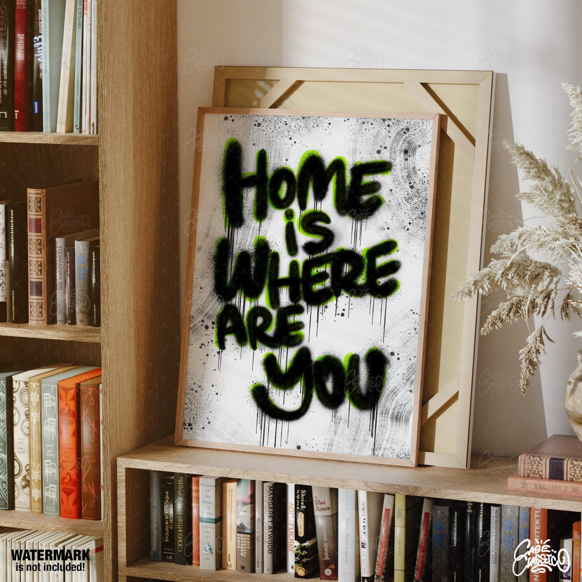 Home Is Where Are You Neon Green Graffiti Funny Quote Poster - Image 2