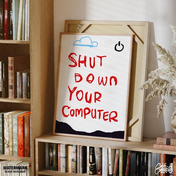 Shut Down Your Computer Gaming Poster in Red Pixel Text on White Art