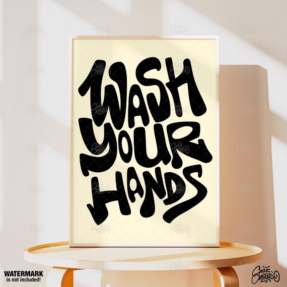 Wash Your Hands Bathroom Wall Decor Funny Bathroom Art Quote Print Indie Room Decor Funky Wall Art Toilet Prints Minimalist Wall Art