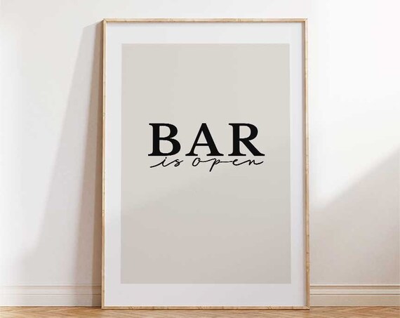 Bar Is Open Minimalist Black White Bar Cart Typography Poster