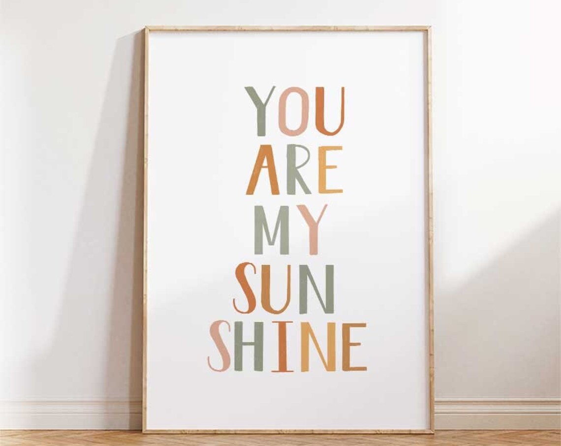 You Are My Sunshine Classroom Nursery Boho Poster