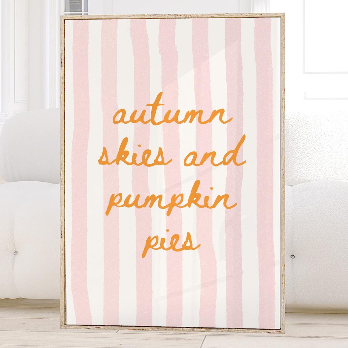Autumn Skies and Pumpkin Pies Pink Stripes Fall Quote Wall Art
