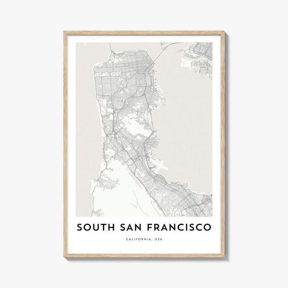 South San Francisco California Minimalist City Street Map Poster