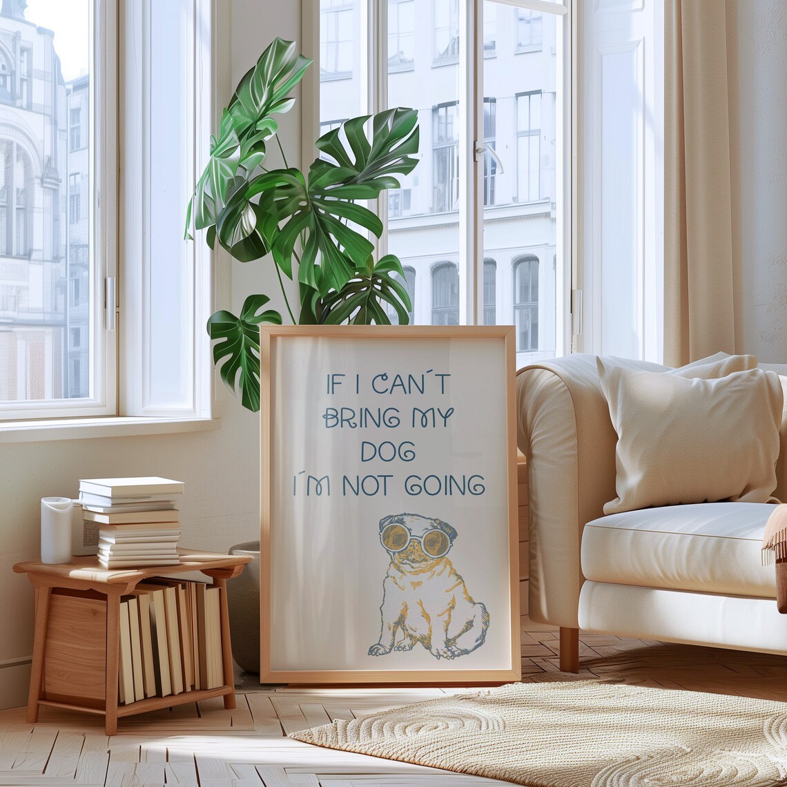 If I Can't Bring My Dog I'm Not Going Blue Cream Pug Art Poster - Image 3