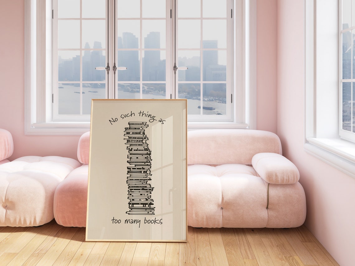 No Such Thing As Too Many Books Tall Book Stack Minimal Poster - Image 2