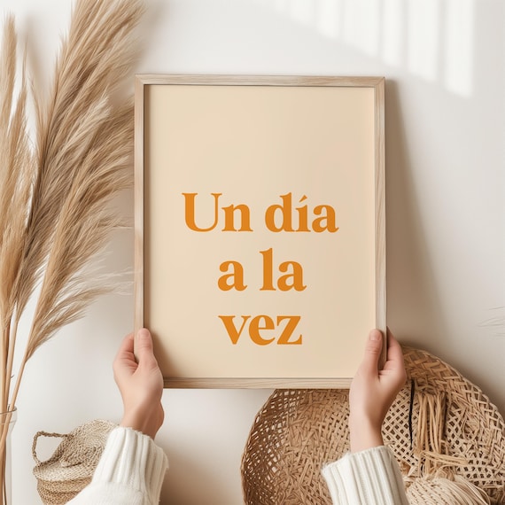 Un Dia a la Vez Spanish Quote One Day at a Time Minimalist Poster