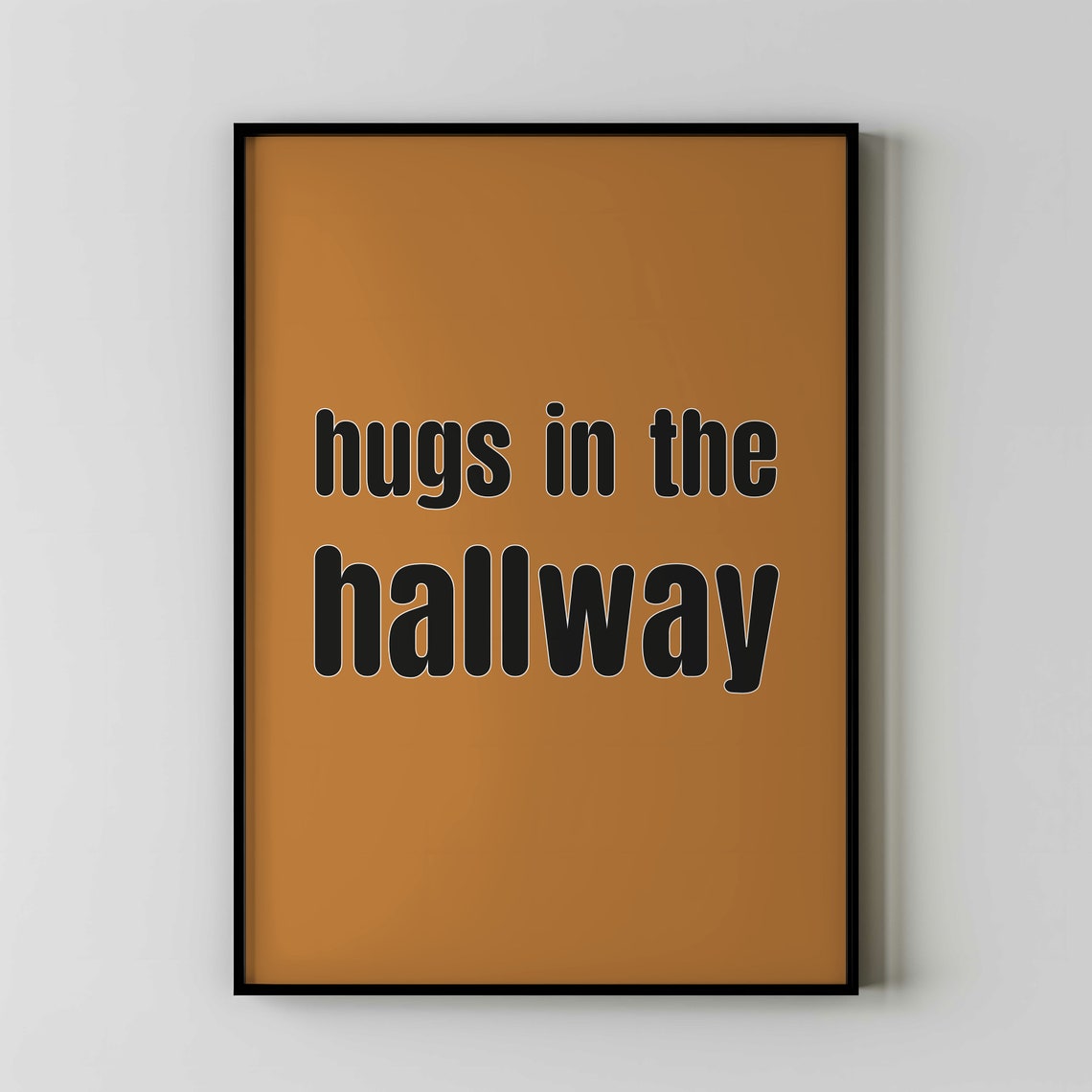 Hugs In The Hallway Bold Burnt Orange Retro Typography Poster - Image 4