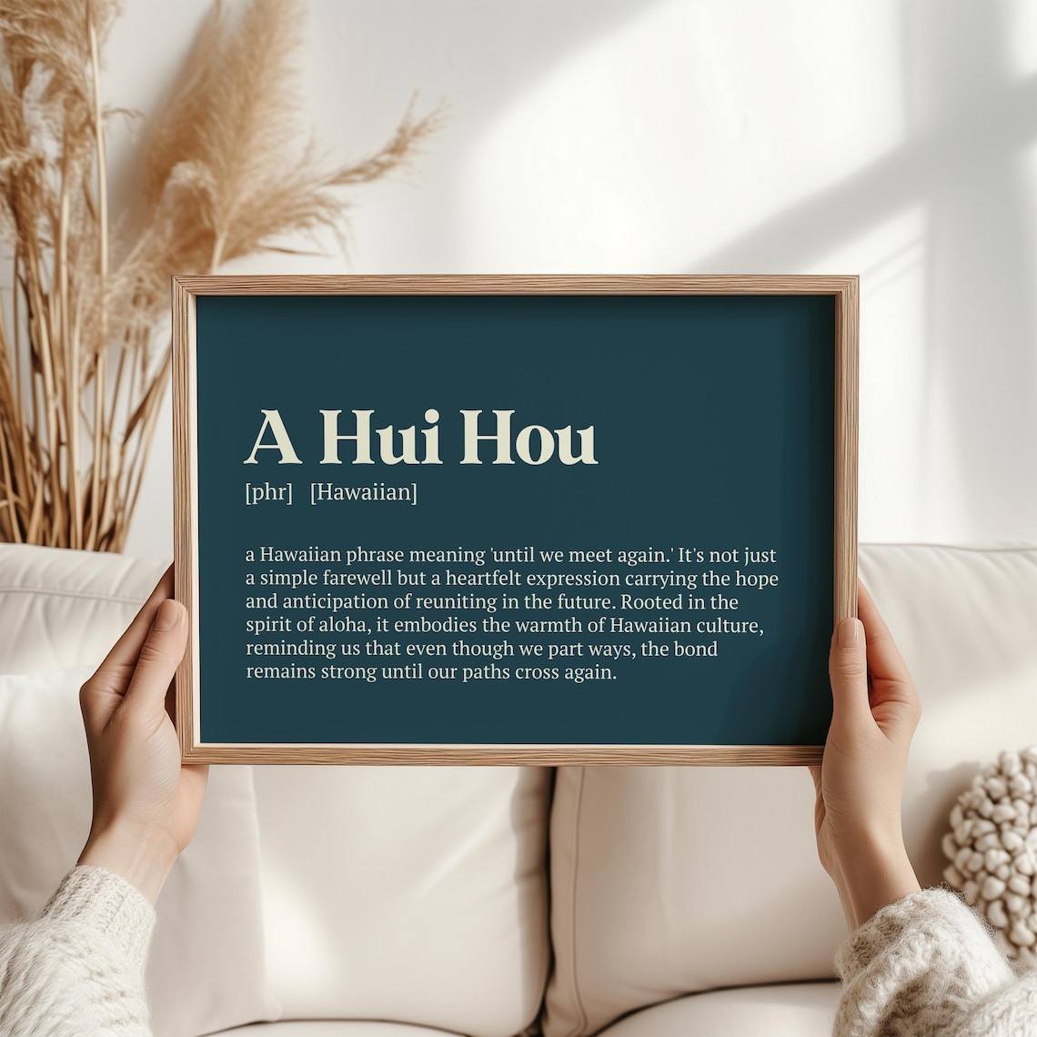 A Hui Hou Hawaiian Farewell Definition Art Print