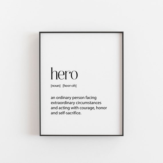 Hero Gift Definition Poster for Firefighters and Nurses