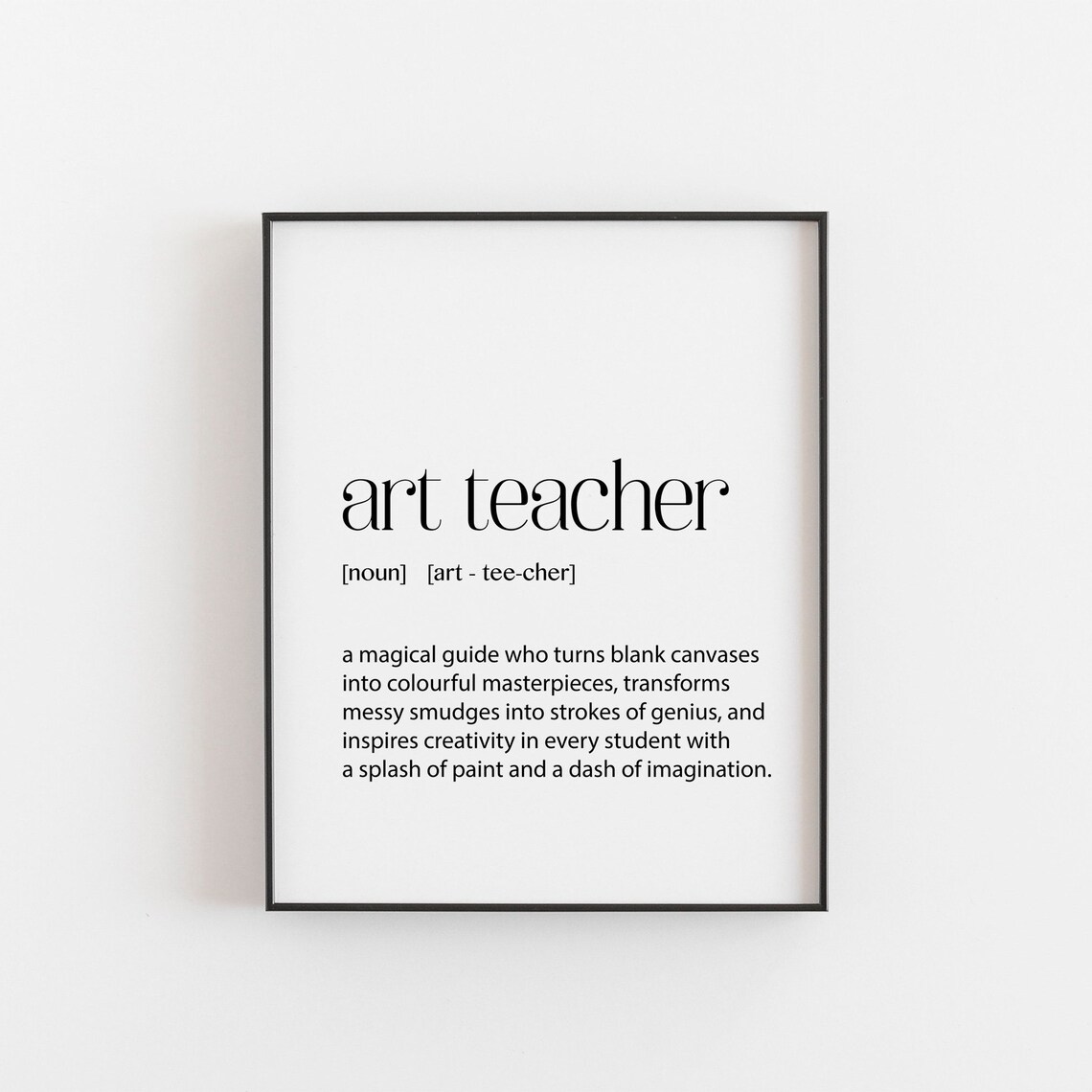 Art Teacher Definition Art Print, Classroom Decor