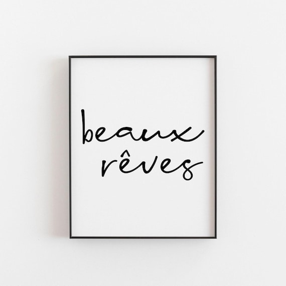Beaux Rves Sweet Dreams French Quote Art Print