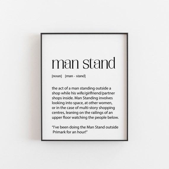 Funny Husband Gift Boyfriend Partner Man Stand Definition Anniversary Wall Art Print