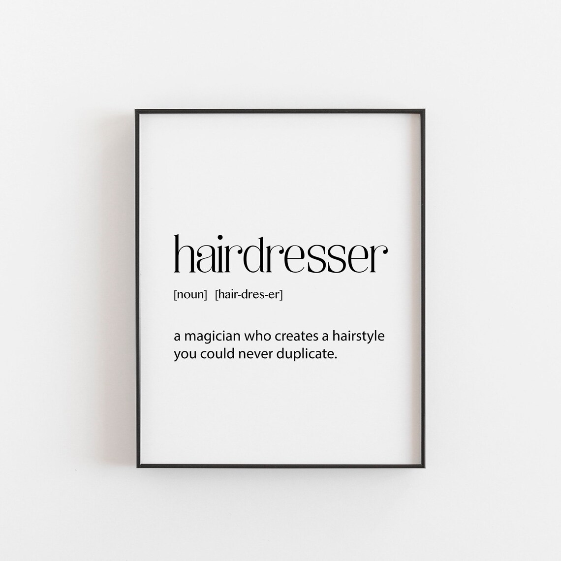 Hairdresser Definition Quote Art Print, Barber Gift