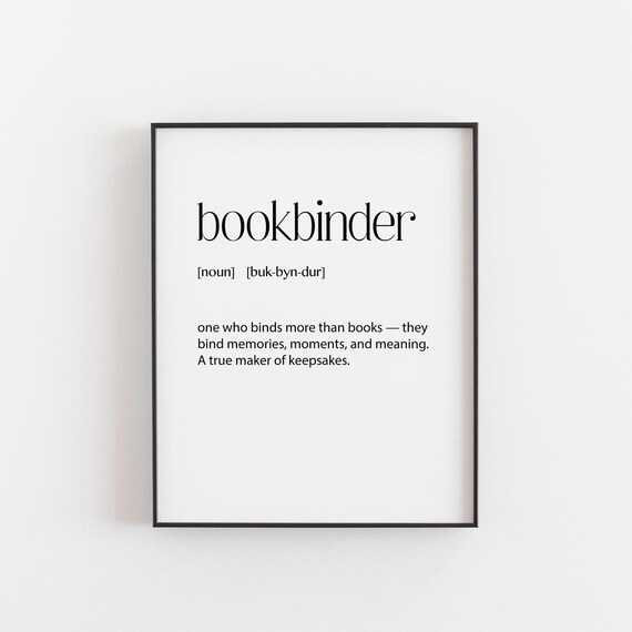 Bookbinder Definition Literary Poster for Book Lovers and Maker Gifts