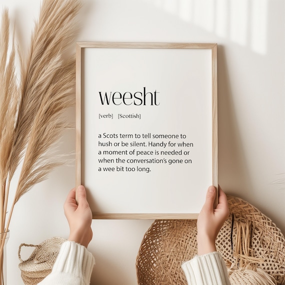 Weesht Scottish Slang Dictionary Definition Funny Wall Poster
