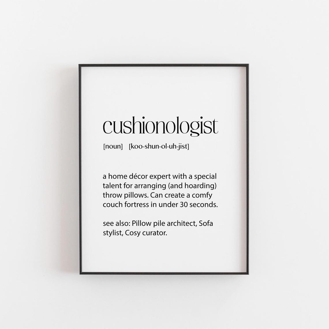 Cushionologist Funny Definition Throw Pillow Lover Dictionary Poster
