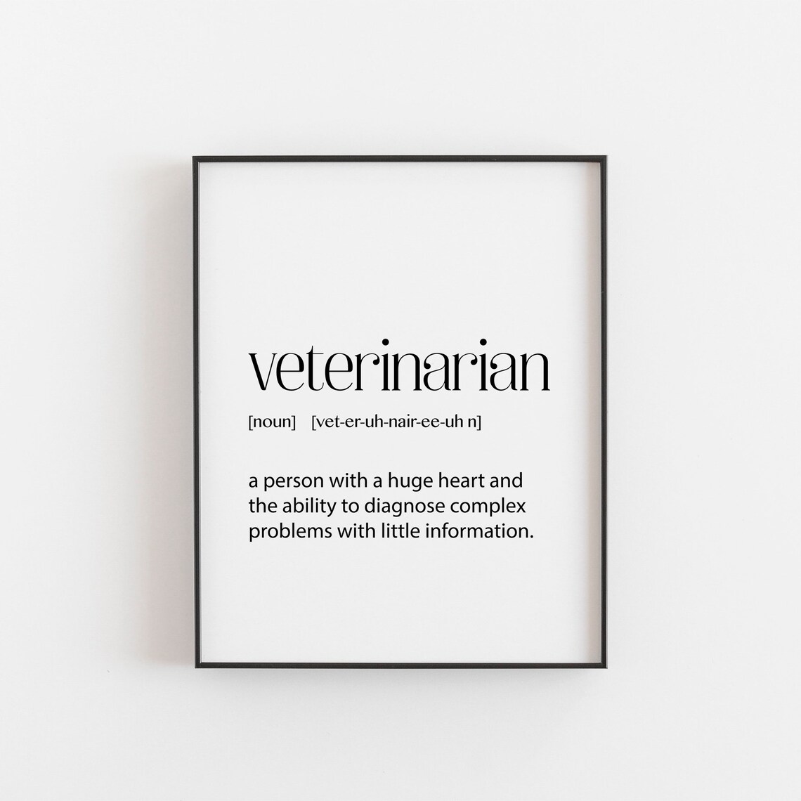 Veterinarian Dictionary Definition Funny Heartfelt Quote Gift Wall Poster