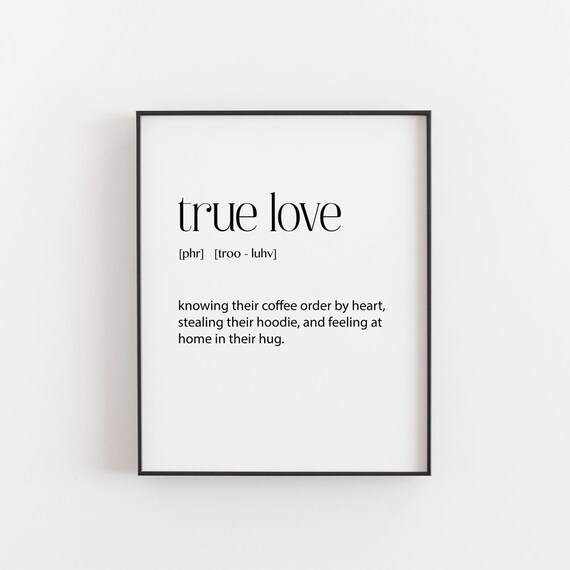 True Love Definition Sweet Couple Quote Minimalist Black White Poster