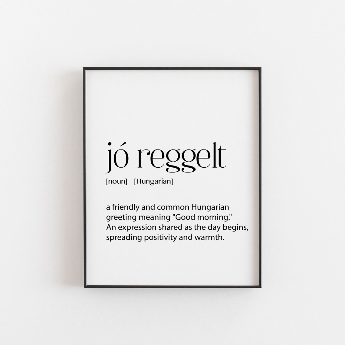 J Reggelt Defintion Print, Hungarian Art