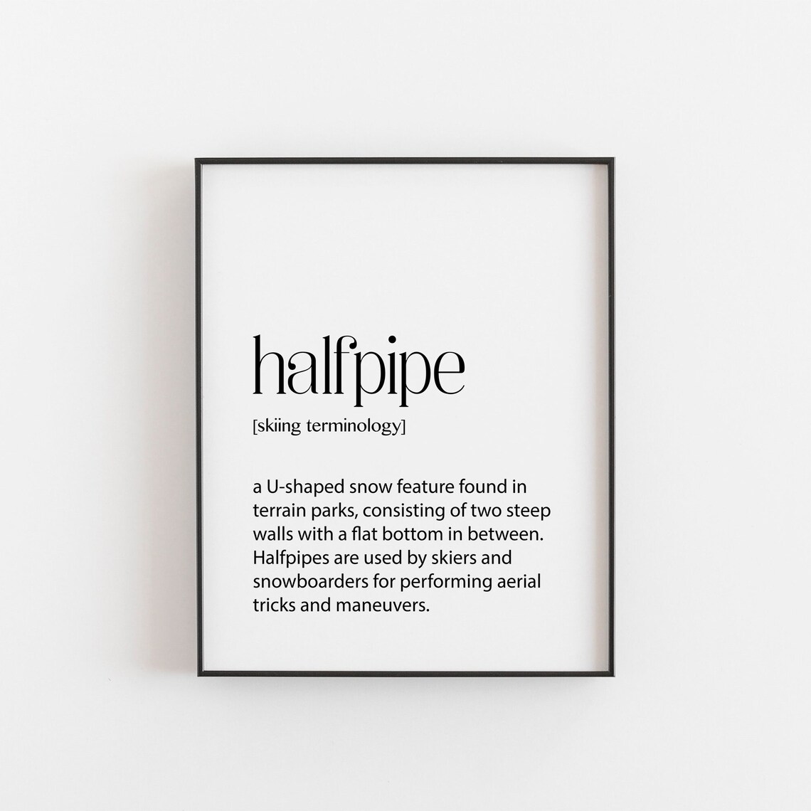 Ski Poster Gift, Skier Snowboarder Halfpipe Decor