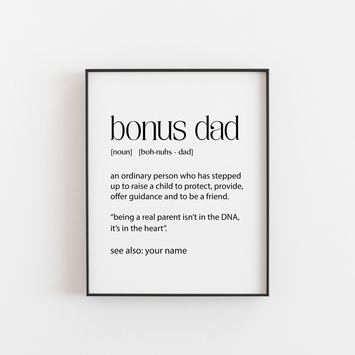 Bonus Dad Definition Poster, Fathers Day Gift