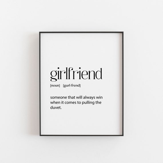 Girlfriend Dictionary Definition Funny Love Typography Art Poster