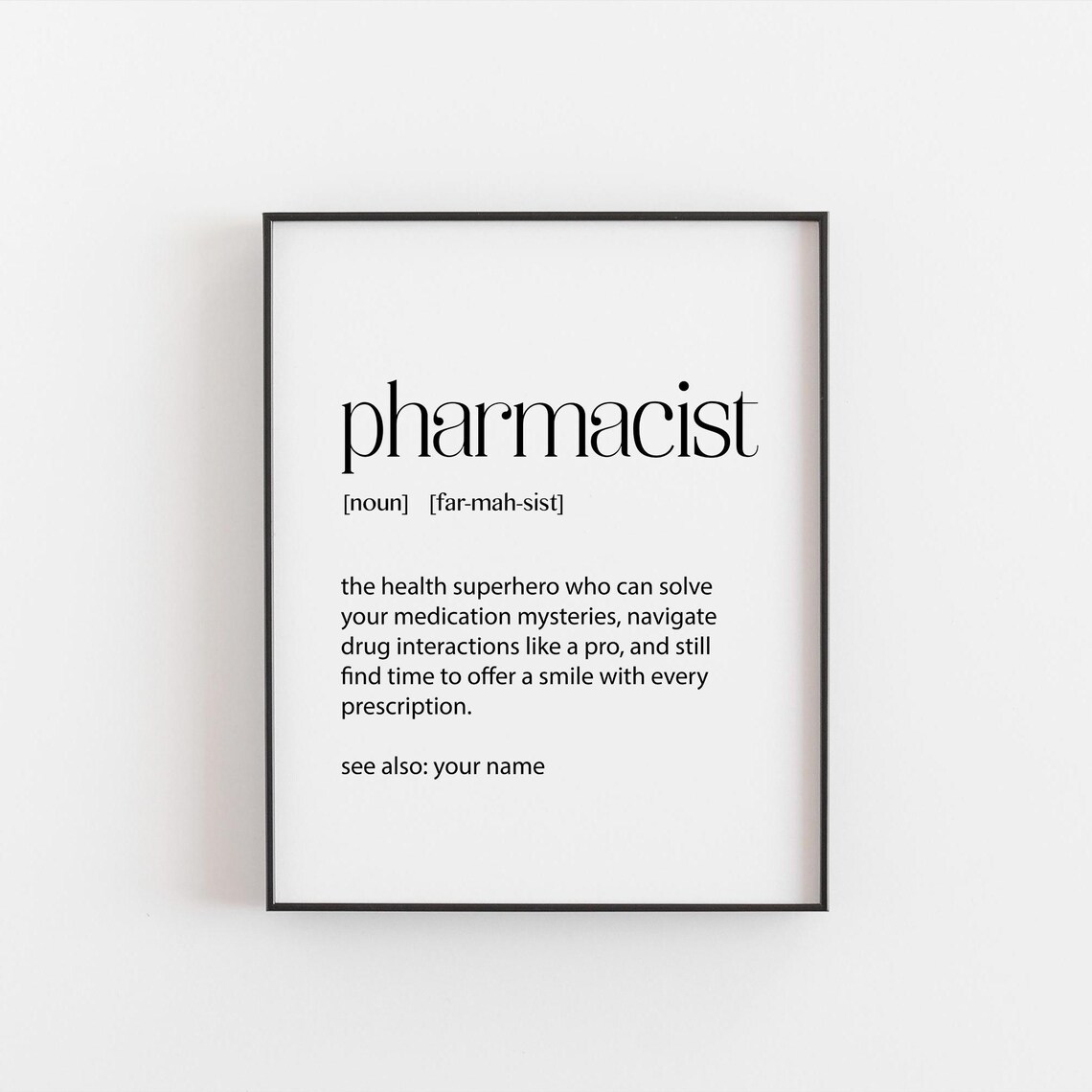 Pharmacist Gift Definition Print Wall Art Pharmacy Decorations Medical Gifts Pharmacist Appreciation Gifts Thank You Gift Ideas Office - Image 4