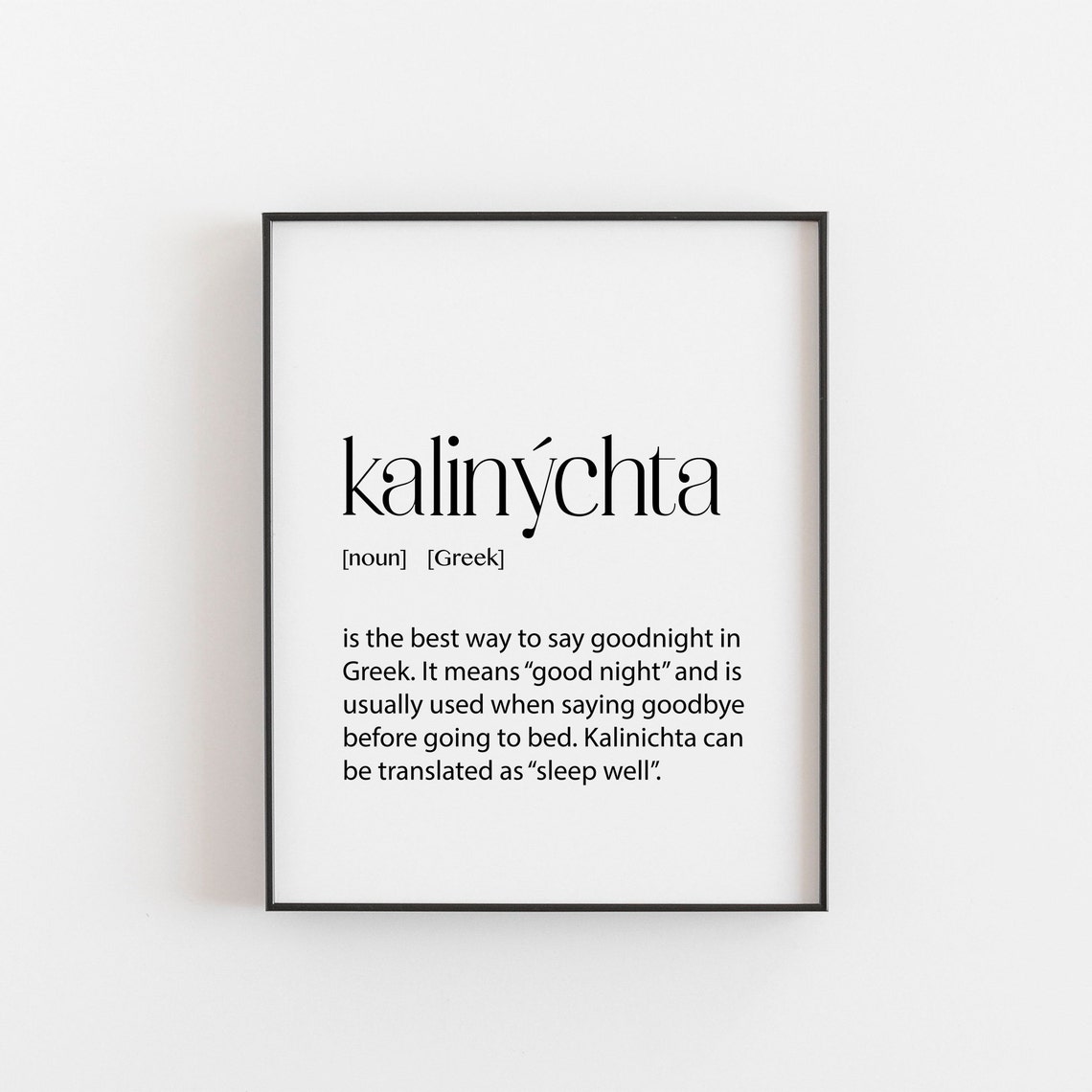 Greek Art Kalinchta Definition Poster Wall Themed Home Decor Greece Good Night Sleep