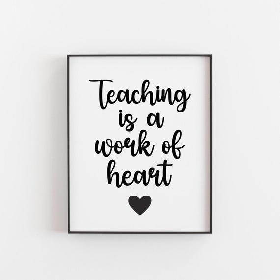 Teaching Is A Work Of Heart Minimalist Art Print
