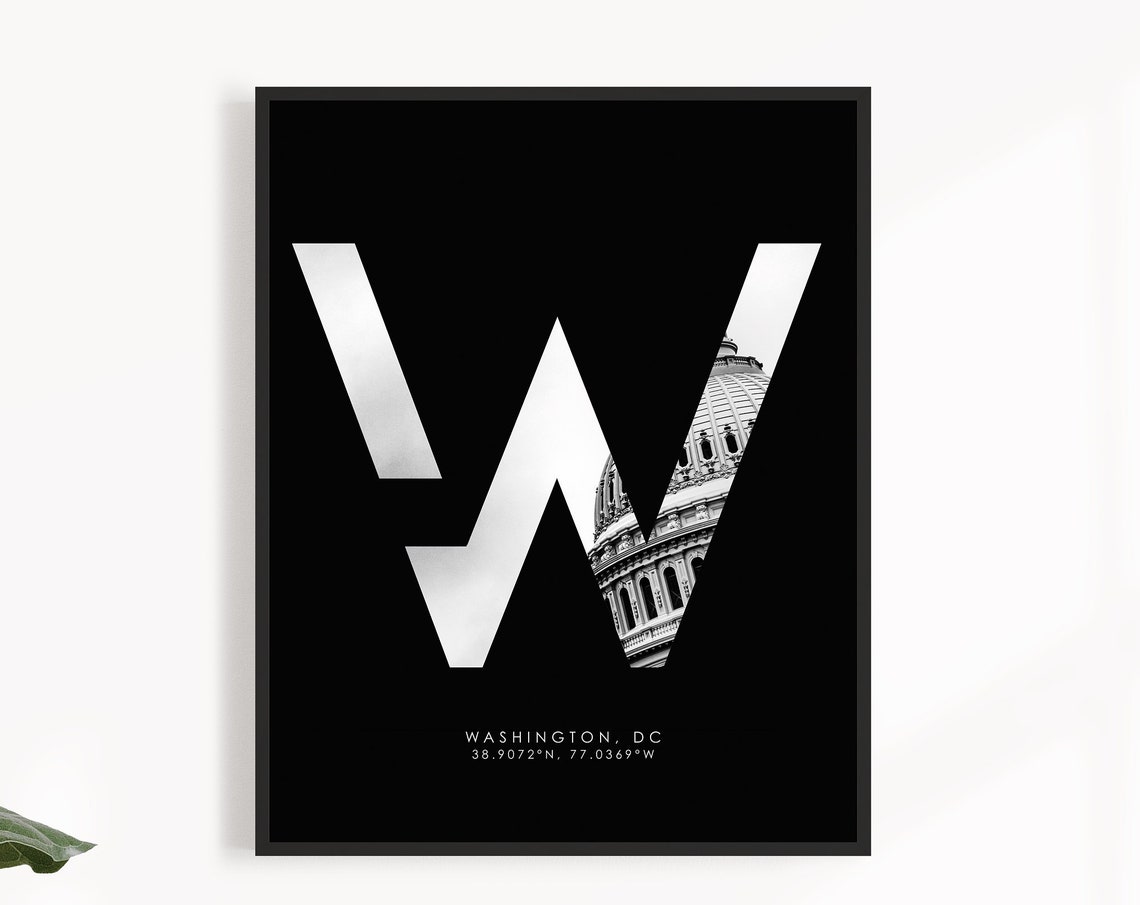 Washington DC Big W Letter US Capitol Dome Photo Coordinates Poster