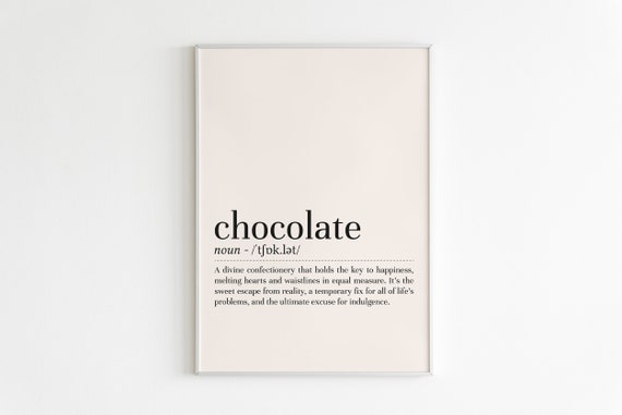 Chocolate Definition Print Chocolate Wall Art Definition Print Chocolate Poster Minimalist Wall Art Art