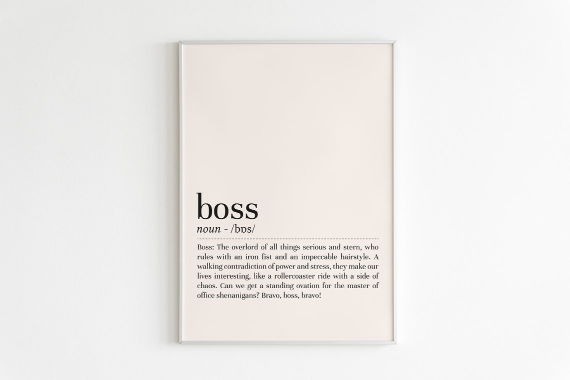 Funny Boss Word Definition Dictionary Art Office Humor Gift Poster